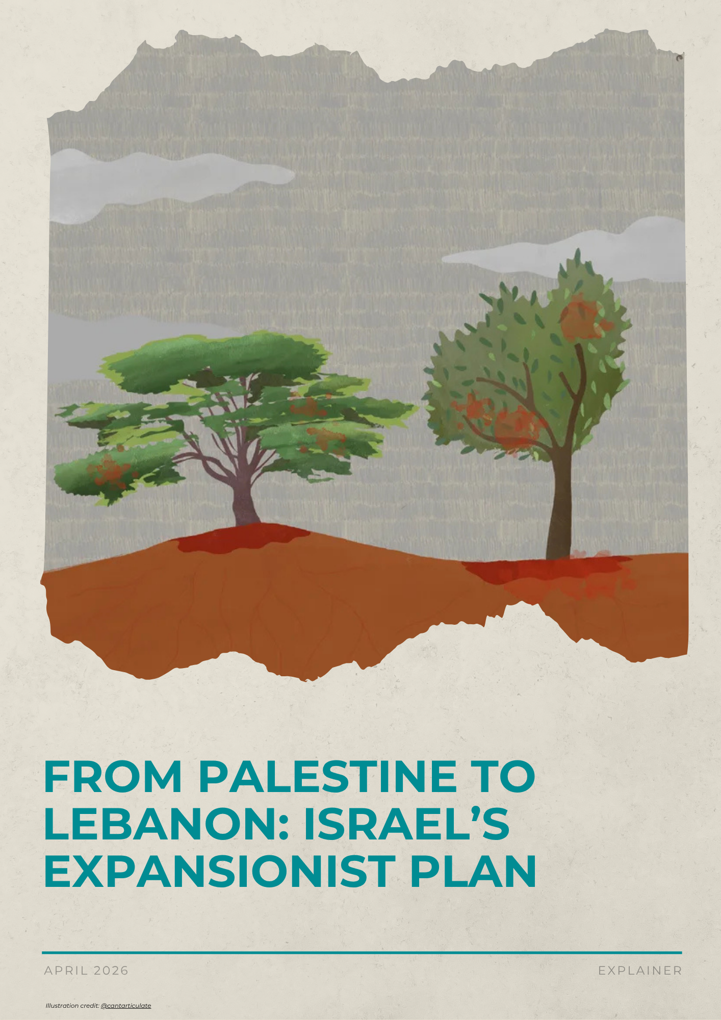 From Palestine to Lebanon: Israel’s Expansionist Plan